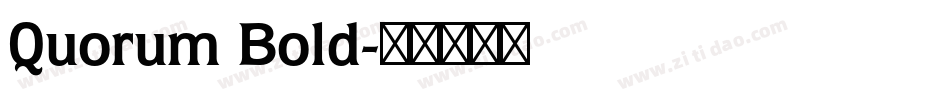 Quorum Bold字体转换